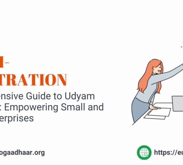 A Comprehensive Guide to Udyam Registration: Empowering Small and Medium Enterprises