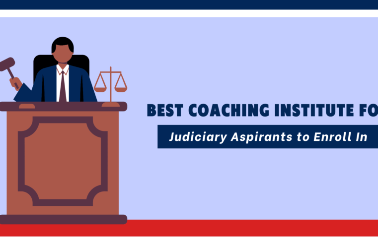 Best Judiciary Coaching in India to Enrol In