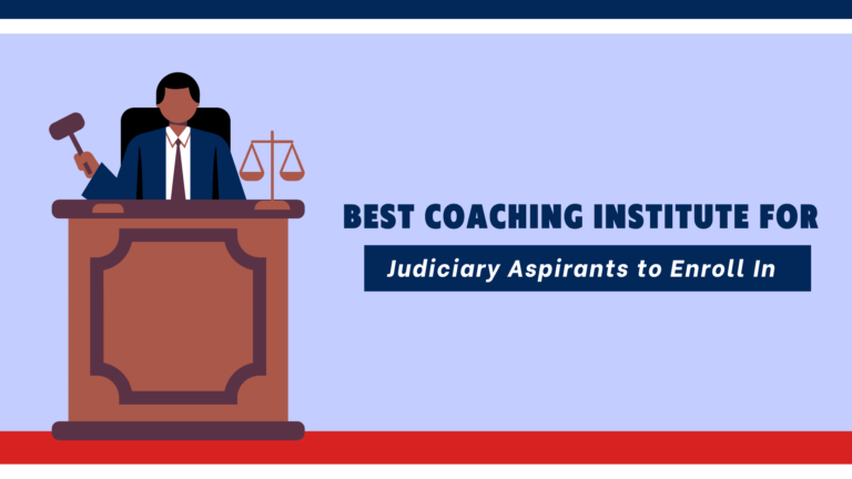 Best Judiciary Coaching in India to Enrol In