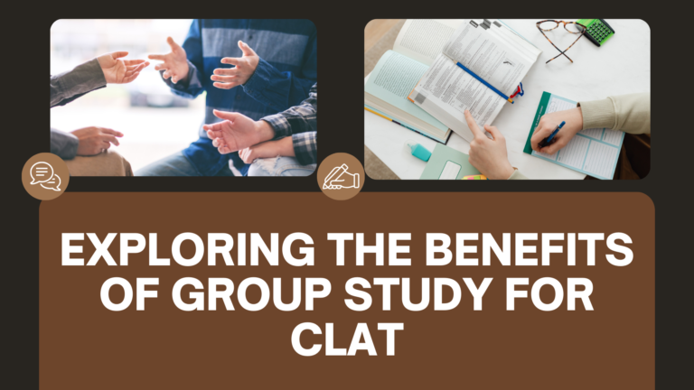 Exploring the Benefits of Group Study for CLAT