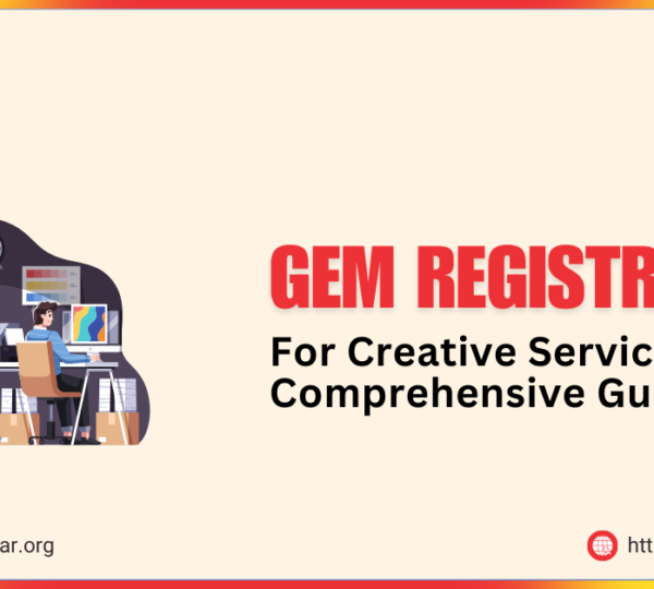 GeM Registration for Creative Services A Comprehensive Guide