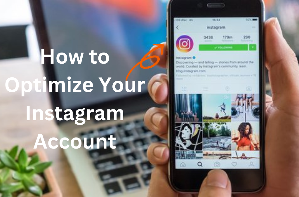 How to Optimize Your Instagram Account