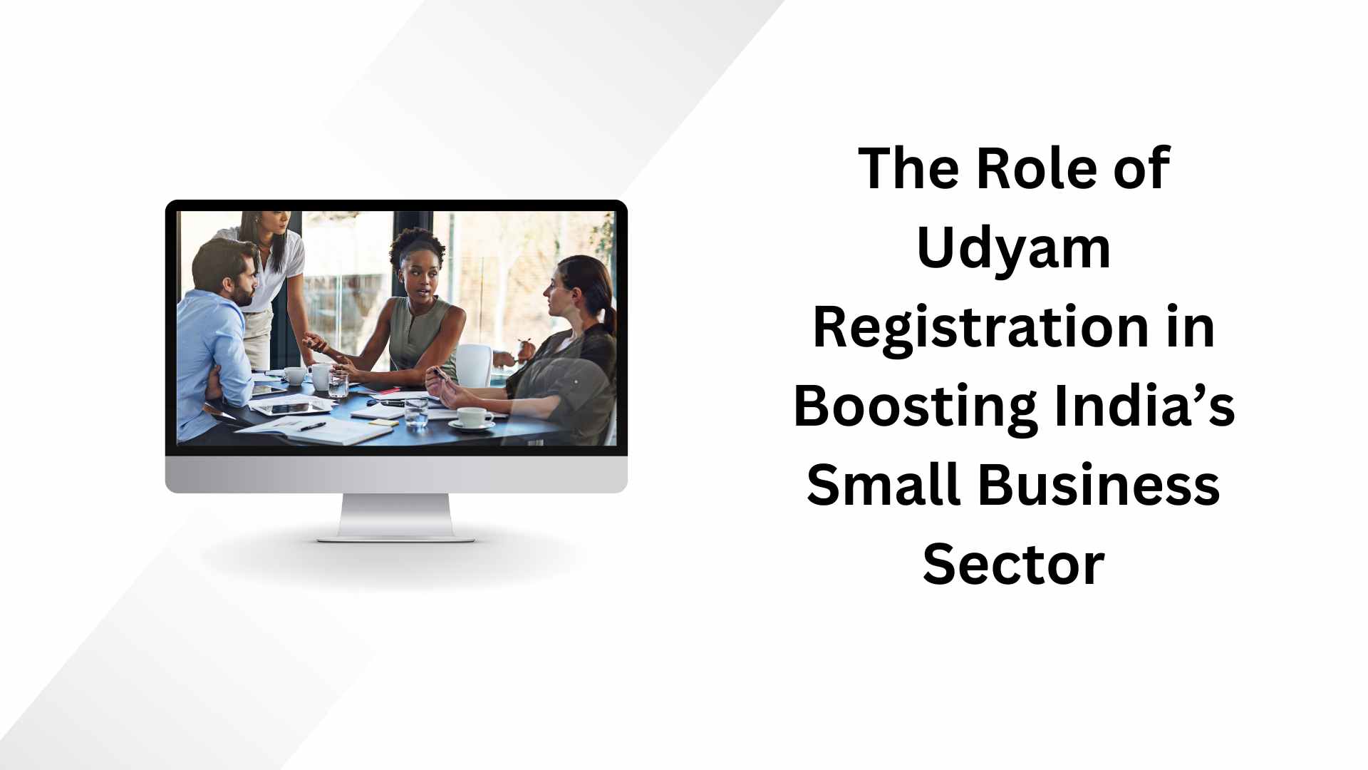 The Role of Udyam Registration in Boosting India’s Small Business Sector