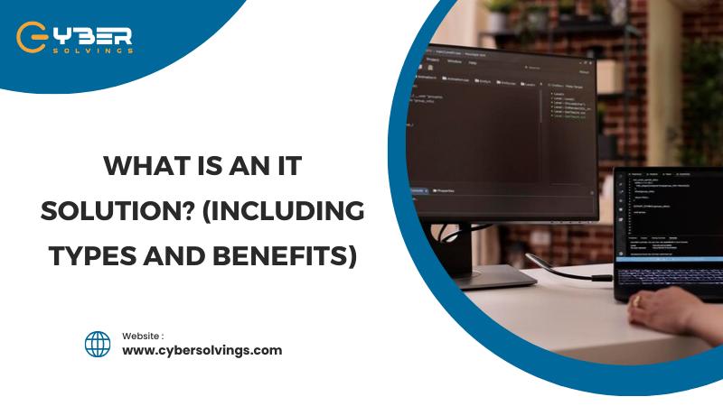 What Is an IT solution (Including Types and Benefits)